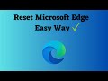 Resetting Microsoft Edge to Default Settings | Step-by-Step Guide