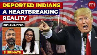 Plight of Indians Deported from the U.S.: Expert Discussion with S. Srinath |