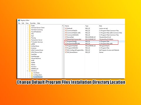 Change Default Program Files Installation Directory Location Change Default Program Files Installation Directory Location