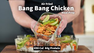 Air Fryer Bang Bang Chicken Meal Prep | High Protein Meal Prep on a Budget