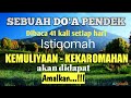 Do'a pendek untuk mencapai KEMULIYAAN | Risalah do'a