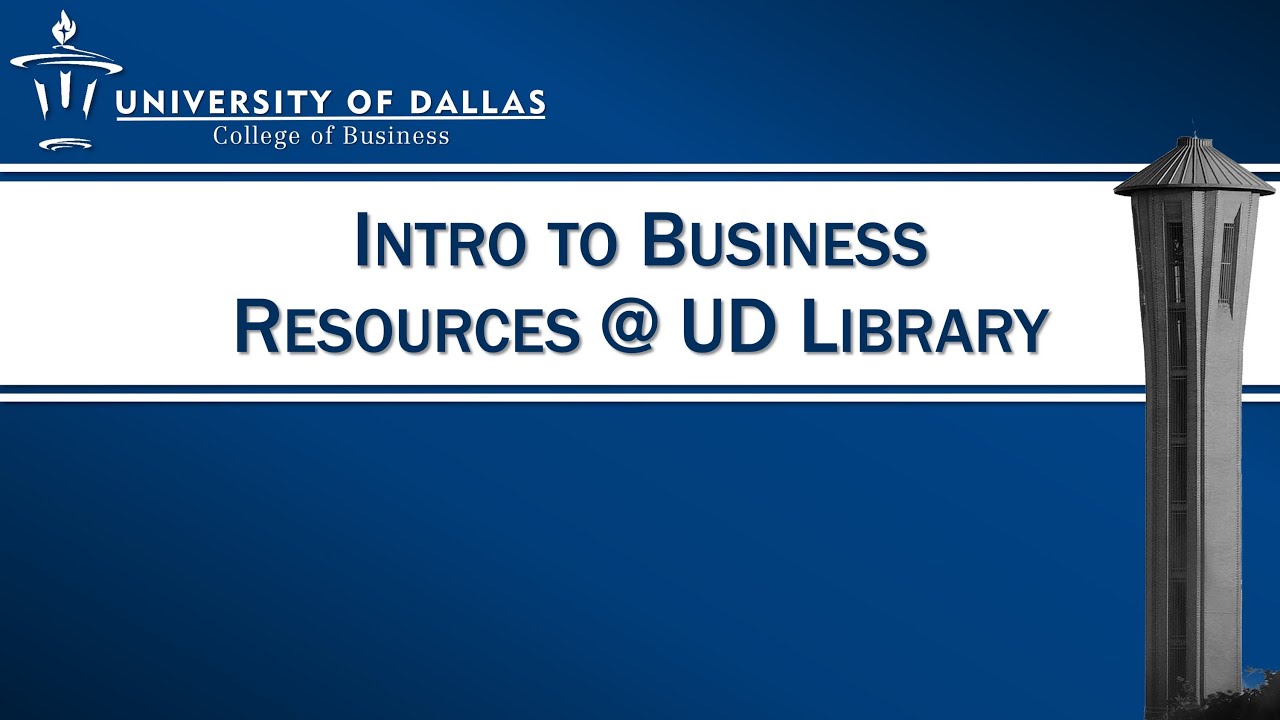 Introduction To Business Resources Ud Library Youtube