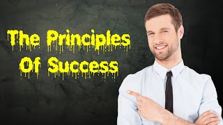 the principles of success - principles for success: "the abyss" | episode 4