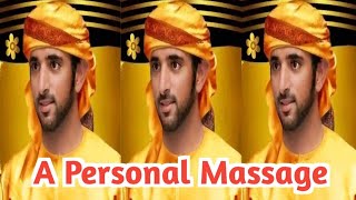 A Personal Massage | Sheikh Hamdan | Fazza Poems | Sheikh Hamdan