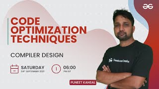 Code Optimization Techniques | Compiler Design | GeeksforGeeks GATE
