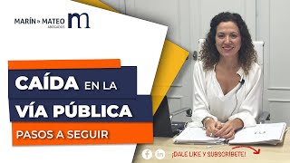 CAÍDA EN VÍA PÚBLICA: Pasos a seguir