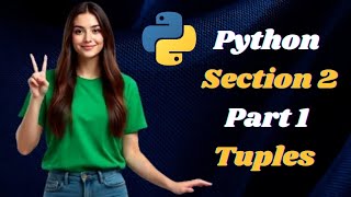 Python Tuples Explained | Section 2 – Part 1 | Python Tutorial in Urdu & English for Beginners