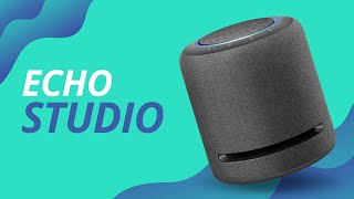 Echo Studio: a melhor Alexa do mundo [Unboxing/Hands-on]