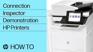 Connection Inspector Demonstration | HP Printers | HP