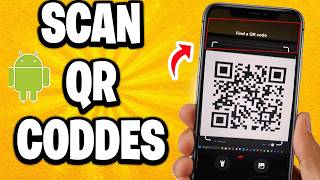 How to Scan QR Codes on your Android Phone (3 Ways)