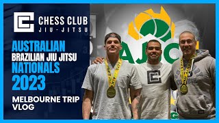 Australian BJJ Nationals 2023 - Chess Club Jiu-Jitsu Vlog