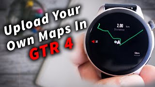 How To Import GPX Route Map Files On Amazfit GTR 4 After The Latest Navigation Update 🗺️📌