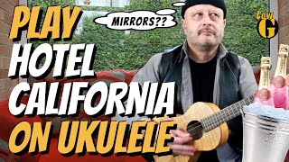 How to play HOTEL CALIFORNIA sound like a pro