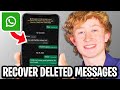 How to Recover Deleted Messages on WhatsApp - Full Guide