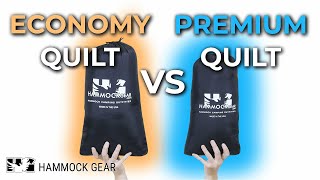 Economy vs. Premium Quilts