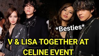 BTS Taehyung and Lisa getting So Close to each other At Celine event Fans Called Them "Siblings"