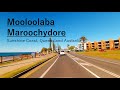 Sunshine Coast, Mooloolaba/Maroochydore Scenic Drive 4K