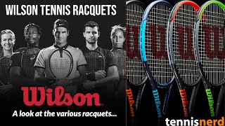 Wilson Tennis Racquets - Which racquet should you play with?