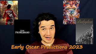 EARLY Oscar Predictions 2023