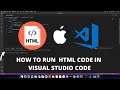 How to Run HTML in Visual Studio Code on Mac using Google Chrome