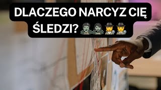 NARCYZ👉DLACZEGO NARCYZ CIĘ ŚLEDZI? 🧟‍♂️🧟‍♀️🕵️‍♀️🕵️ #patrykjanas #śledztwo #toksyczniludzie