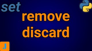 Python Set Remove vs Discard