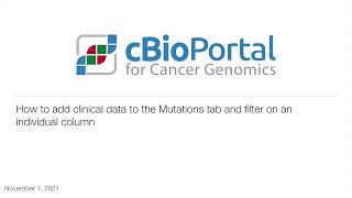 cBioPortal: Filtering and adding clinical data to Mutations tab