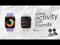 How to Share Apple Watch Activity with Friends (tutorial)