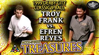 9-BALL: TROY FRANK VS EFREN REYES - 1999 DERBY CITY CLASSIC FINALS