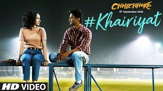 Khairiyat Video lyrics | Chhichhore | Nitesh Tiwari | Arijit Singh | Sushant, Shraddha |