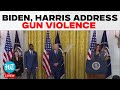 LIVE | Biden, Harris Deliver Remarks On Gun Violence | US Shooting Incidents | US News 2024