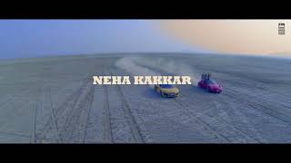 car mainain music baja,,,by neha kakkar,,,2018 new song