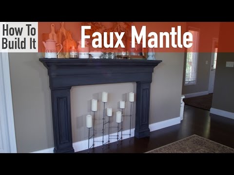 How to Build a Faux Mantel How to Build a Faux Mantel