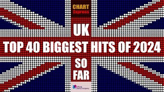 UK Top 40 Biggest Songs of 2024 So Far | UK Hitlist 2024 | ChartExpress