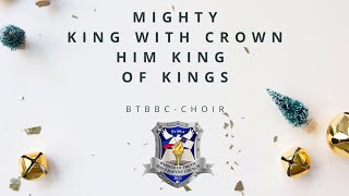 Mighty King with Crown Him King of kings