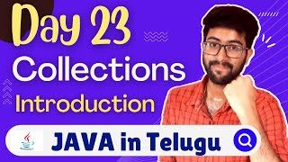Day 23 : Java Collections Introduction | Java Course in Telugu | Vamsi Bhavani