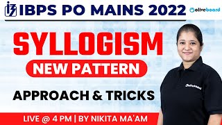 IBPS PO Mains Reasoning 2022 | New Pattern Syllogism | Reasoning By Nikita Ma'am