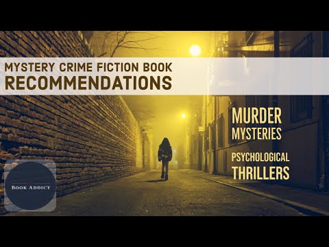 Mystery Crime Fiction Book Recommendations Must Read Crime Mystery Murder
