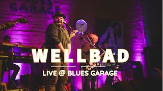 Wellbad - Blues Garage - 02.10.2023