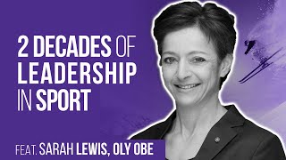 LIVE S4 E10: Sarah Lewis, OBE OLY, Global Sports Leader, FIS Secretary General 2000-2020