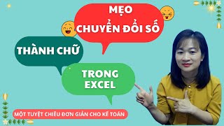 Cách Chuyển Số Thành Chữ | Đọc Số Thành Chữ Trong Excel | Kế Toán Minh Thúy