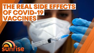 COVID-19: The real side effects of coronavirus vaccines | 7NEWS