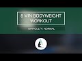 8 MINUTE BODYWEIGHT / Home Workout | Ardian Tafaj