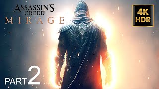 Assassin's Creed Mirage Gameplay Walkthrough Part 2 FULL GAME PS5 (4K 60FPS HDR) No Commentary
