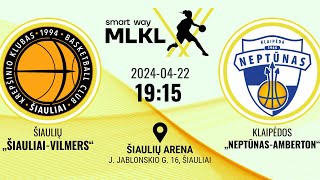 „Smart Way“ MLKL: Šiaulių „Šiauliai-Vilmers“ – Klaipėdos „Neptūnas-Amberton“