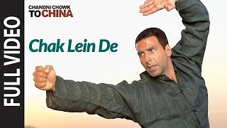 Full Video: "Chak Lein De" | Chandni Chowk To China | Akshay Kumar, Deepika Padukone | Kailash Kher