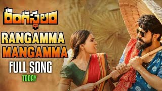 Rangamma Mangamma Official Full Video Song - Rangasthalam | Ramcharan | Samantha