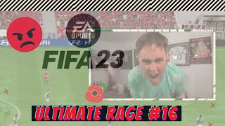 FIFA 23 *ULTIMATE RAGE* COMPILATION #16 🤬🤬