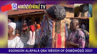 EGUNGUN ALAPALA OBA ISEGUN OGBOMOSO 2021/2022( ALÁPALÀ MASQUERADE IN Ọ̀GBỌ́MỌ̀ṢỌ́ 2021/2022)