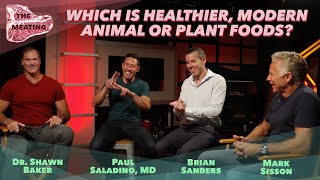 Are Modern Plant Foods Healthy? Dr. Shawn Baker, Paul Saladino MD, and Mark Sisson Discuss
